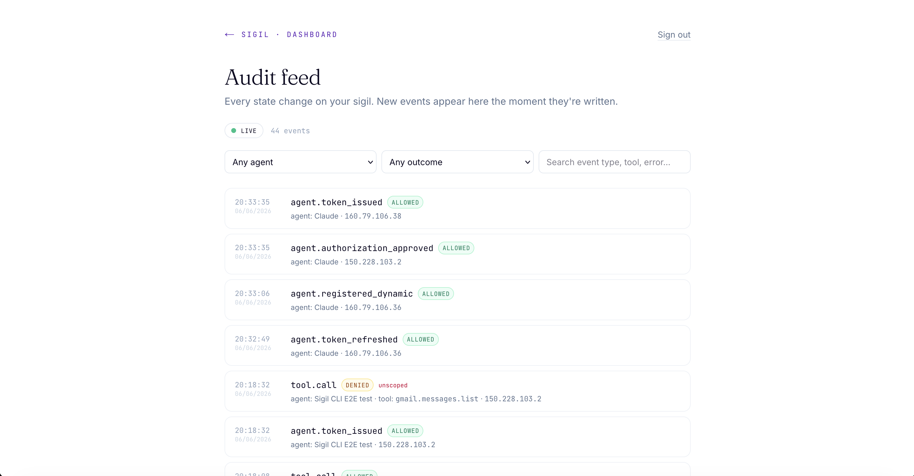 The Sigil live audit feed: a chronological list of every tool call each agent made